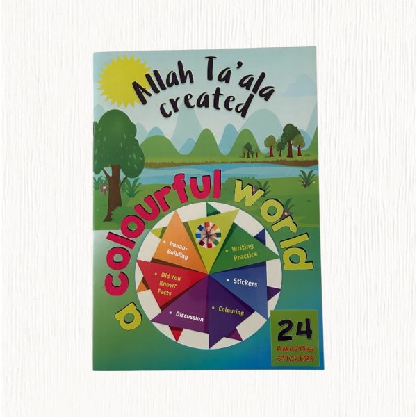 Allah Ta'ala Created - A colourful World