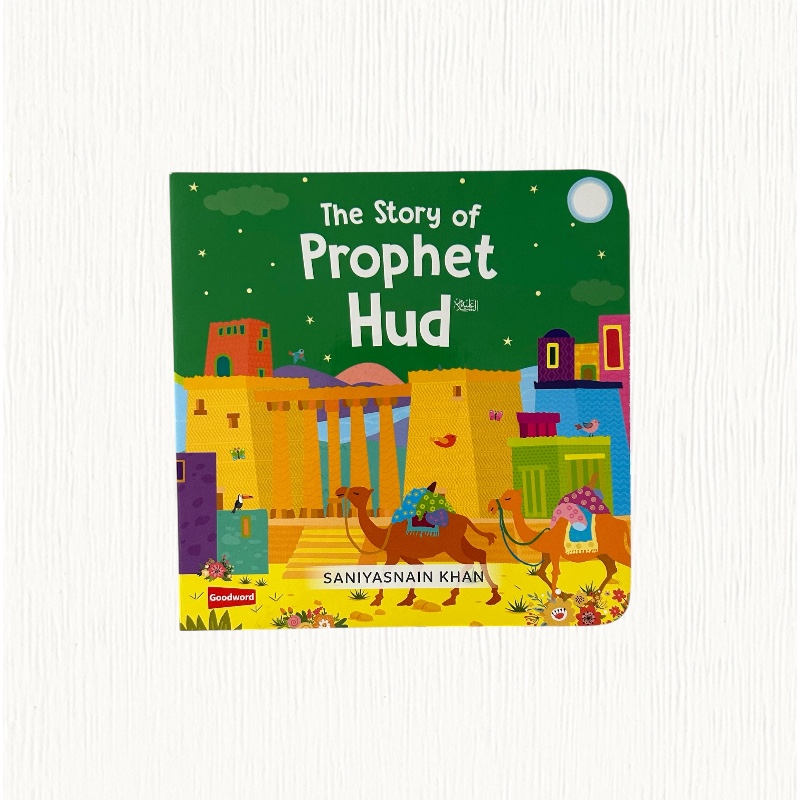 The Story of Prophet Hud (AS)