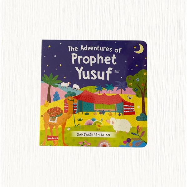 The adventures of Prophet Yusuf (AS)